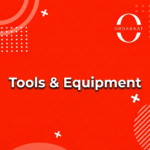 Tools & Equipment
